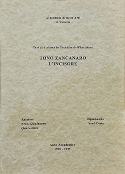 Copertina di TONO ZANCANARO L'INCISORE