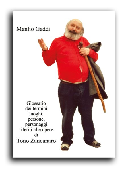 Copertina di GLOSSARIO dei termini, luoghi, persone, personaggi riferiti alle opere di Tono Zancanaro