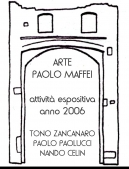 Copertina di Arte Paolo Maffei - attività espositiva anno 2006