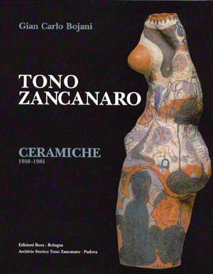 Tono Zancanaro ceramiche