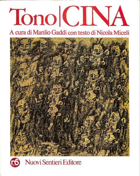 tono | Cina  Monografia-catalogo sui disegni realizzati durante il viaggio in Cina nel 1956, a cura di Manlio Gaddi. Con note bibliografiche.